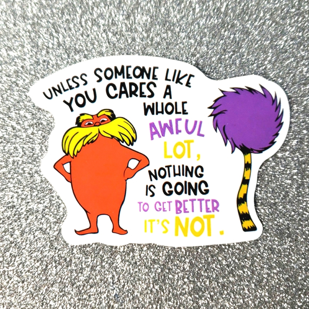 10/$10 LORAX waterproof sticker DR. SEUSS BOOK